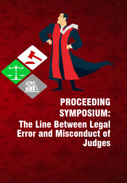 https://dev-web.komisiyudisial.go.id/download_file?path=picture/ee955-proceeding-symposium-the-line-between-legal-error-and-misconduct-of-judges.jpg